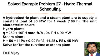 Solved Example Problem 27  Optimal Scheduling of HydroThermal Power Plant psoc [upl. by Raddatz]