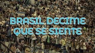 Brasil Decime Que Se Siente  Argentina LETRA [upl. by Amsirahc393]