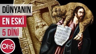 Dünyanın En Eski 5 İnancı 🕍🕌⛪ Dini Hikayeler 2018 [upl. by Sivra]