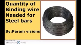 quantity of binding wire needed for steel reinforcementRequirement of binding wires for steel bars [upl. by Rior628]