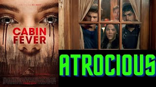 Cabin Fever 2016 is an Atrocious Film [upl. by Atiloj19]