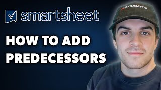 How to Add Predecessors in Smartsheet Full 2024 Guide [upl. by Saba125]