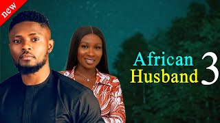 AFRICAN HUSBAND 3  Maurice Sam and Sonia Uche New Comedy Nollywood Movie 2024 [upl. by Anama744]