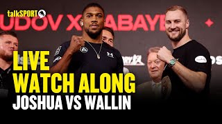 ANTHONY JOSHUA V OTTO WALLIN LIVE WATCHALONG  Day of Reckoning  talkSPORT Boxing [upl. by Aener]