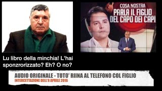 An0n1ma Intercettazioni 4Totò Riina chiama suo figlio dopo Porta a Porta [upl. by Nnaitsirk]