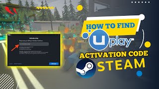 How to Find Uplay Activation Code on Steam 2024 [upl. by Ollayos]