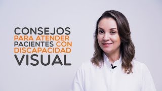 Atención a Pacientes con Discapacidad Visual  Tu Salud Guía [upl. by Donaldson]