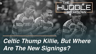 Celtic vs Killie  ORileys future  Is this transfer window going to be same old Celtic [upl. by Aonehc]