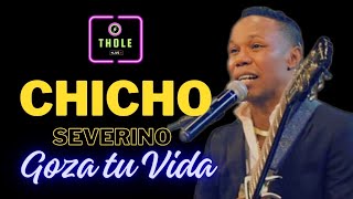 CHICHO SEVERINO GOZA TU VIDA MIX BACHATA DJ THOLE [upl. by Ayihsa]