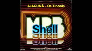 AJAGUNÃ Os Tincoãs  Festival MPB SHELL 1982 [upl. by Neelra768]