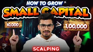 10000 capital to 100000  Stock Market Scalping  Grow Your Small Capital Fast [upl. by Ytinirt]