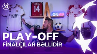 PLAYOFF EPİZOD 8  FİNALÇILAR BƏLLİDİR AMMA REAL NƏSƏ O DEYİL [upl. by Assenna]