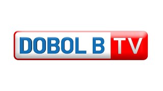 Dobol B TV Livestream July 27 2024  Replay [upl. by Saree]