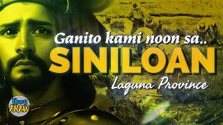 KASAYSAYAN NG SINILOAN LAGUNA [upl. by Yesiad]