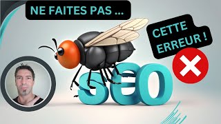 Découvrez comment éviter cette erreur SEO fatale  🚨 [upl. by Tarsuss683]