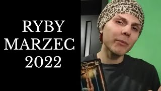 RYBY  horoskop na MARZEC 2022 TAROT [upl. by Quar291]