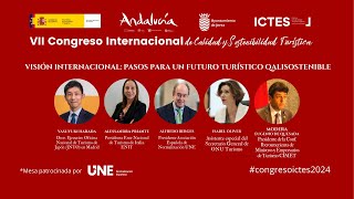 Visión Internacional Pasos para un futuro turístico Qalisostenible 2º panel VII Congreso ICTES 2024 [upl. by Martina766]