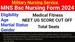 MNS Bsc Nursing Application form 2024 NEET 2024 Cut Off for MNS Bsc Nursing Form 2024 Seat [upl. by Hiroshi]