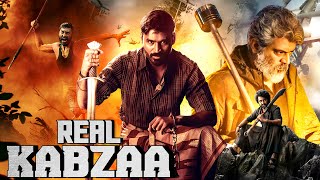 Real Kabzaa  New Released Full Hindi Dubbed Action Movies  South Superhit Movie [upl. by Lyrej]