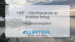 Handhavande av snabba fartyg  Högfartsnavigation [upl. by Atig]