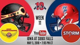 Week 11  Iowa Barnstormers at Sioux Falls Storm [upl. by Turro990]