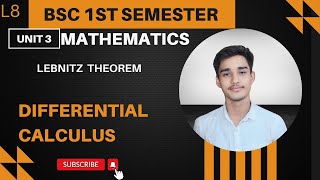 L8 BSc1st Semester Mathematics Differential Calculus Unit 3 l Lebnitz theorem [upl. by Acimehs]