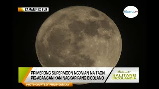 Balitang Bicolandia Supermoon [upl. by Nairb157]