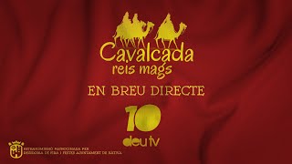 DIRECTE CAVALCADA REIS MAGS XÀTIVA 2024 [upl. by Nosirrah921]