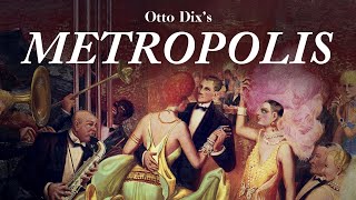 Otto Dixs Metropolis [upl. by Mathur78]