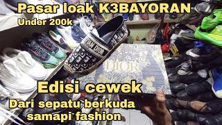 100k DAPAT INI ❗ CHRISTIAN DIOR ORIGINAL dan SEPATU OLAH RAGA di PASAR LOAK KEBAYORAN [upl. by Enrica490]