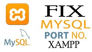 Fix MySQL Port 3306 Error XAMPP  Change MYSQL PORT Number in WIndows [upl. by Ardnwahs]