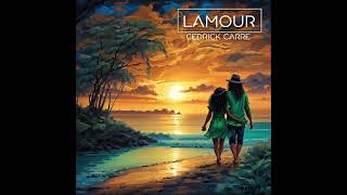 Cedrick Carré  Lamour Official Audio [upl. by Chard]