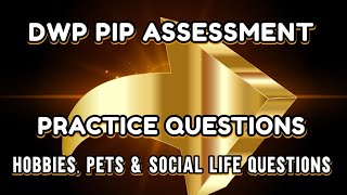 Part 2 DWP PIP Assessment Guide Step by Step with Practice Questions Win YOUR Claim [upl. by Seldan]