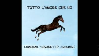 Tutto lamore che ho  Jovanotti [upl. by Gherardi879]