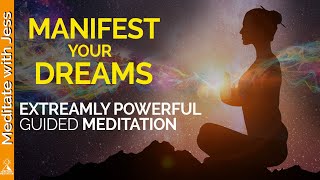 Extremely Powerful Guided Meditation to Manifest Your Dreams and Desires [upl. by Groh]