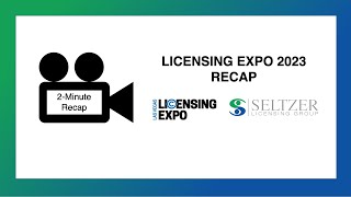 Licensing Expo 2023 Recap [upl. by Galitea]