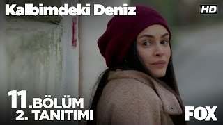 Kalbimdeki Deniz 11 Bölüm 2 Tanıtımı [upl. by Devine]