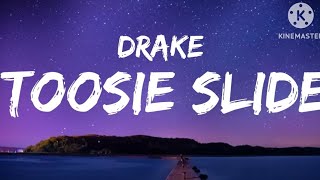 Drake Toosie slide lyrics [upl. by Bradley]