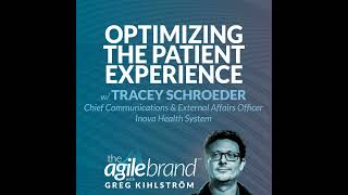 577 Optimizing the patient experience with Tracey Schroeder Inova Health System [upl. by Oznol121]