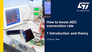 How to boost ADC conversion rate on STM32L4  1 Introduction and theory [upl. by Marella]