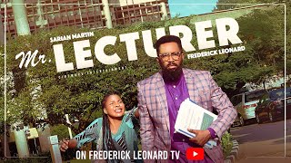 MR LECTURER  FREDERICK LEONARD SARIAN MARTIN Latest Full Nigerian Movie 2024 trending comedy [upl. by Wardle]