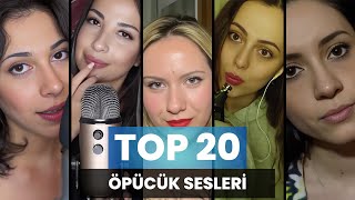 Türkçe ASMR  Öpücük Sesleri Top 20  ASMR Türkiye [upl. by Yelsna294]