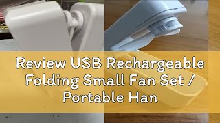 Review USB Rechargeable Folding Small Fan Set  Portable Handheld Threespeed Adjustable Mini Fan [upl. by Leizo]