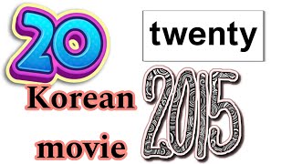 Twenty Korean movie review [upl. by Camila]