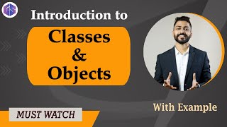 Lec53 Classes amp Objects in Python 🐍  Object Oriented Programming in Python 🐍 [upl. by Steen398]