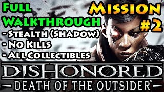 Dishonored Death of the Outsider Trainer 10 Options [upl. by Jehial]