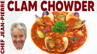 Ultimate Homemade Manhattan Clam Chowder Recipe  Chef JeanPierre [upl. by Hollander]