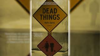 Dead Things by Matt Darst 🎧📖 Horror Audiobooks [upl. by Nesnar]