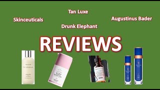 Tan Luxe Drunk Elephant Augustinus Bader Skinceuticals Reviews [upl. by Marou675]