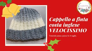 CAPPELLO A FINTA COSTA INGLESE  VELOCISSIMO  Tutorial passo passo  Creative Fairy [upl. by Anilek]